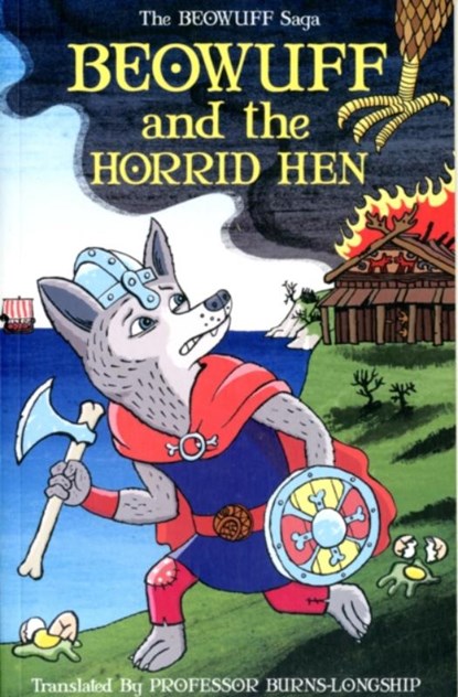 Beowuff & the Horrid Hen, Robin Price - Paperback - 9781906132385