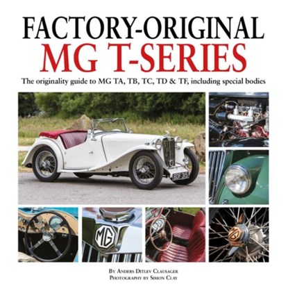 Factory-Original MG T-Series, Anders Ditlev Clausager - Gebonden - 9781906133801