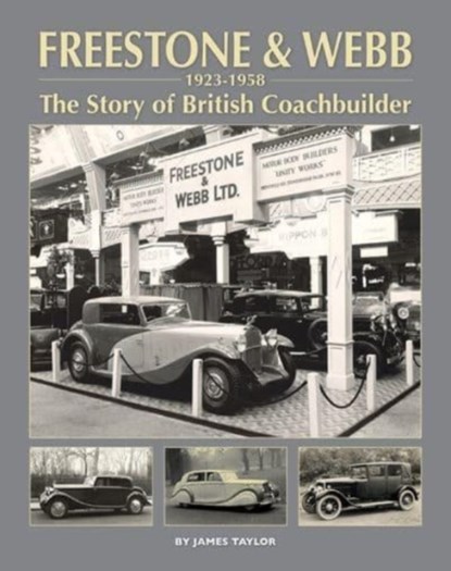 Freestone & Webb, 1923-1958, James Taylor - Gebonden - 9781906133986