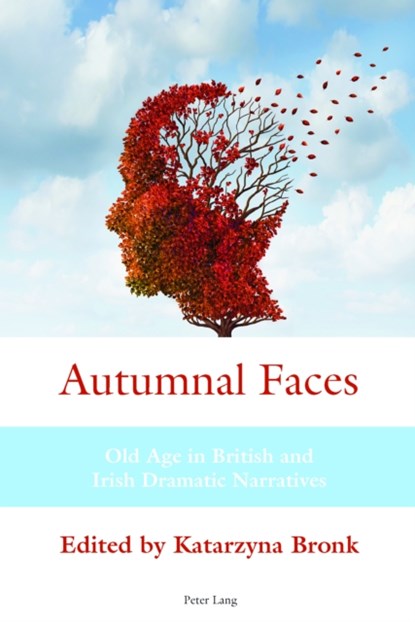 Autumnal Faces, Katarzyna Bronk - Gebonden - 9781906165598