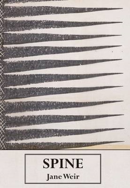Spine, Jane Weir - Overig - 9781906285111