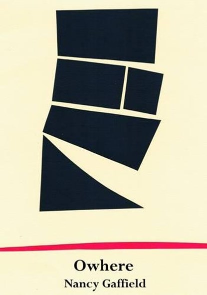 Owhere, Nancy Gaffield - Paperback - 9781906285364
