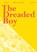 The Dreaded Boy, OWEN,  Antony - Paperback - 9781906309176