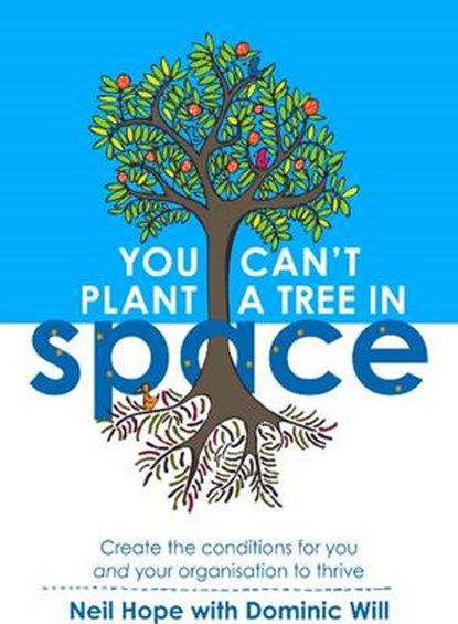 You Can't Plant a Tree in Space, niet bekend - Paperback - 9781906309336