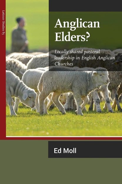 Anglican Elders?, Ed Moll - Paperback - 9781906327521