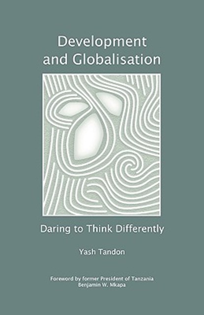 Development and Globalisation, Yash Tandon - Paperback - 9781906387518