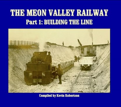 The Meon Valley Railway, Kevin (Author) Robertson - Gebonden - 9781906419479