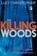 Killing woods, lucy christopher - Paperback - 9781906427726