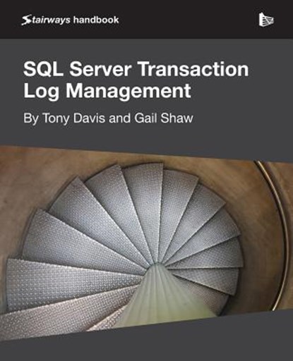 SQL Server Transaction Log Management, Tony Davis ; Gail Shaw - Paperback - 9781906434960