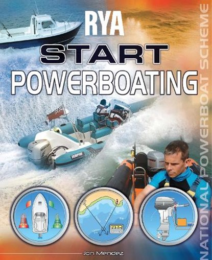 RYA Start Powerboating, Jon Mendez - Paperback - 9781906435479