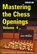 Mastering the Chess Openings, John Watson - Paperback - 9781906454197