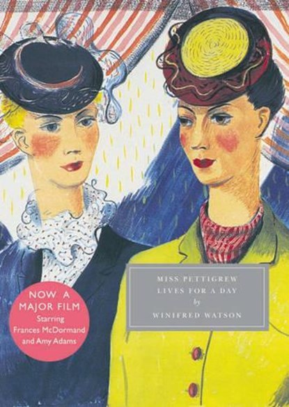 Miss Pettigrew Lives for a Day, Winifred Watson ; Henrietta Twycross-Martin - Paperback - 9781906462024