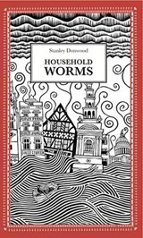 Household Worms - Stanley Donwood - 9781906477554