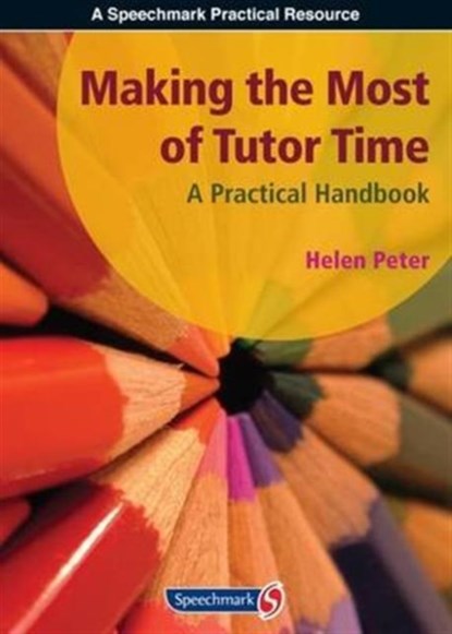 Making the Most of Tutor Time, Helen Peter - Paperback - 9781906517595