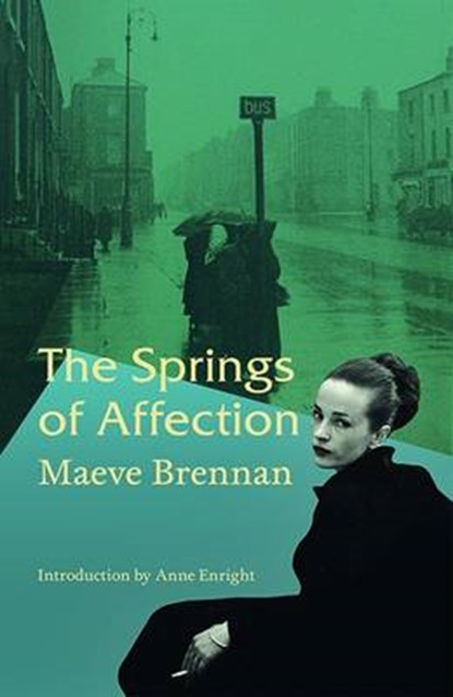 Springs of Affection, BRENNAN,  Maeve - Paperback - 9781906539542