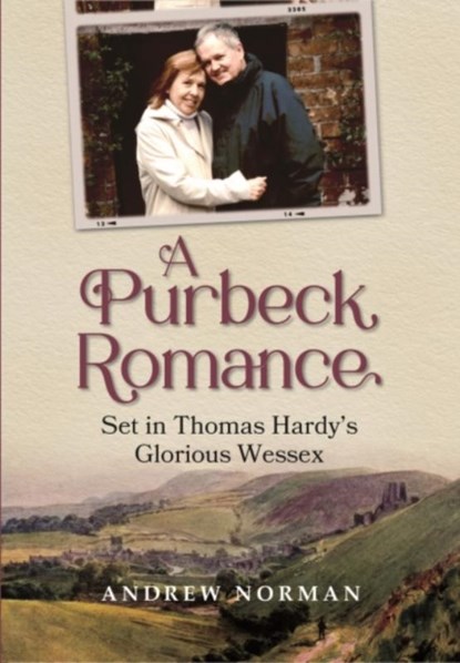 A Purbeck Romance, Andrew Norman - Gebonden - 9781906551520