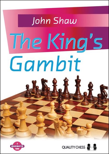 The King's Gambit, John Shaw - Paperback - 9781906552718