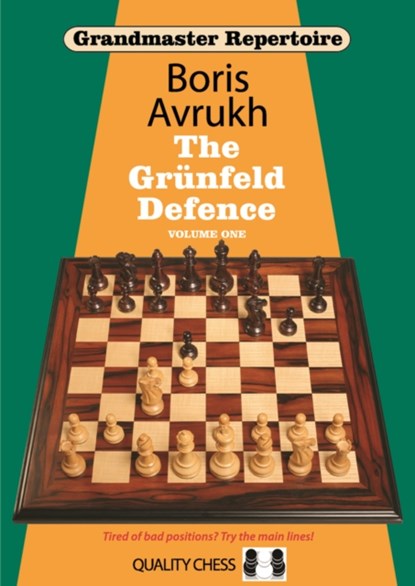 Grandmaster Repertoire 8 - The Grunfeld Defence Volume One, Boris Avrukh - Paperback - 9781906552756