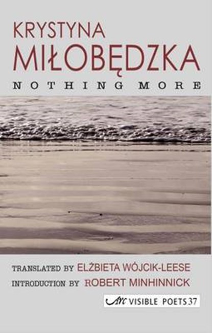 Nothing More, MILOBEDSKA,  Krystyna - Gebonden - 9781906570637