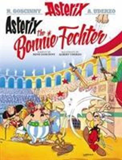 Asterix the Bonnie Fechter (Scots), Rene Goscinny - Paperback - 9781906587628
