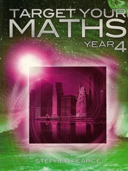 Target Your Maths Year 4, Stephen Pearce - Paperback - 9781906622282