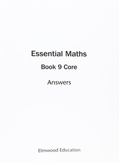 Essential Maths 9 Core Answers, David Rayner ; Michael White - Paperback - 9781906622398