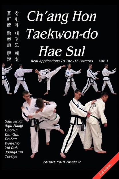 Ch'ang Hon Taekwon-do Hae Sul, Stuart Paul Anslow - Gebonden - 9781906628048