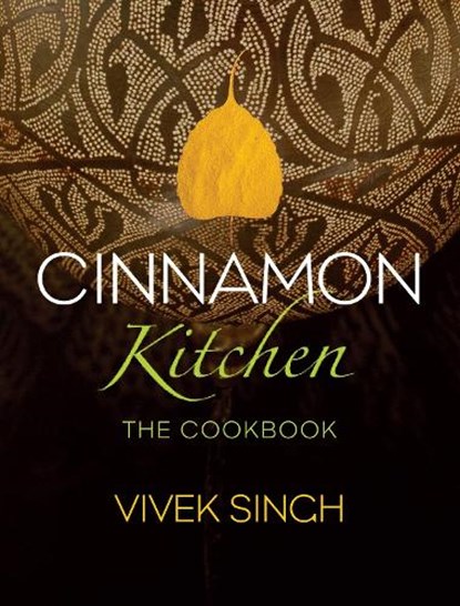 Cinnamon Kitchen, Vivek Singh - Gebonden - 9781906650803
