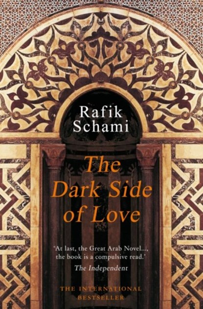 The Dark Side of Love, Rafik Schami - Paperback - 9781906697242