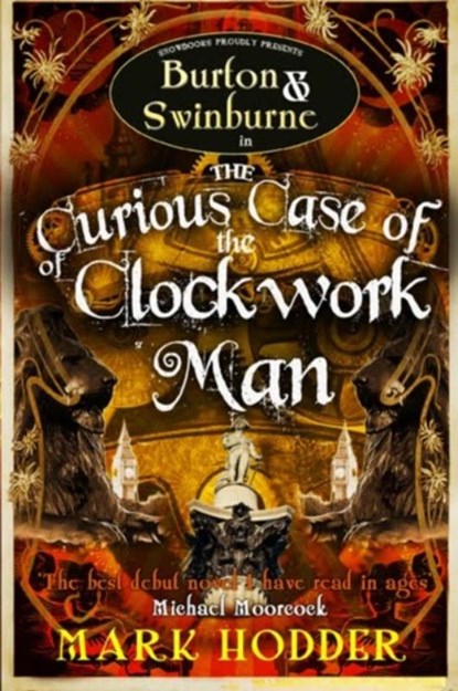 The Curious Case of the Clockwork Man, Mark Hodder - Paperback - 9781906727994