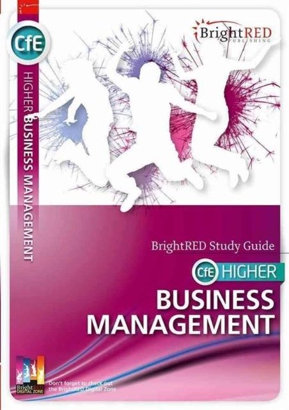 CfE Higher Business Management Study Guide, William Reynolds ; Nadene Morin - Paperback - 9781906736583