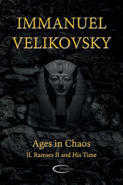 Ages in Chaos II, Immanuel Velikovsky - Paperback - 9781906833145