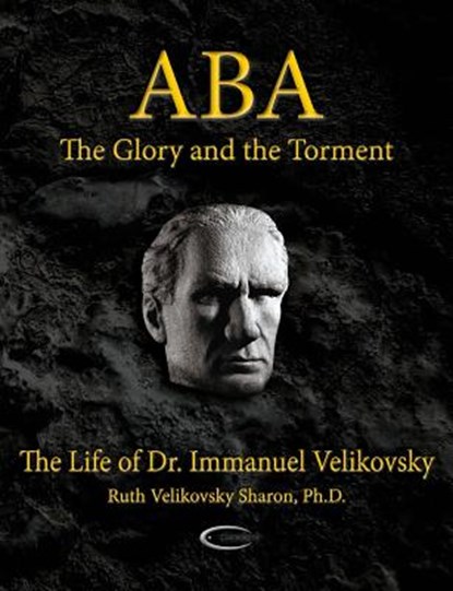 Aba - The Glory and the Torment, Ruth Velikovsky Sharon - Paperback - 9781906833206
