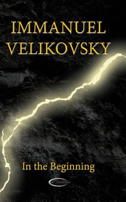 In the Beginning, Immanuel Velikovsky - Gebonden - 9781906833503