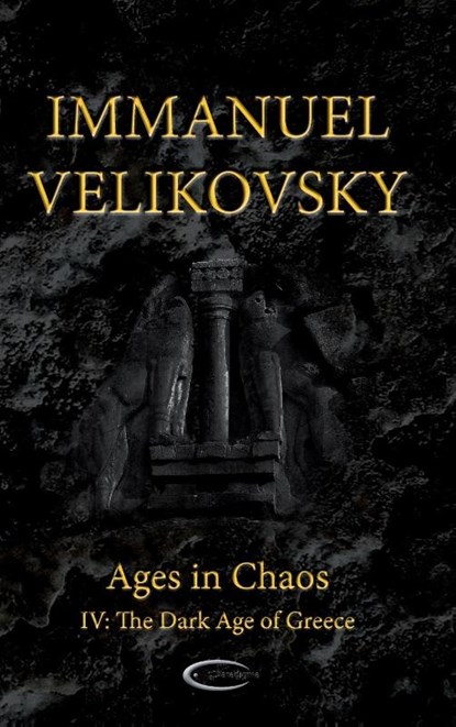 Ages in Chaos IV, Immanuel Velikovsky - Gebonden - 9781906833596