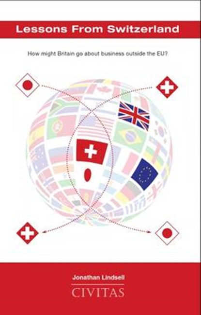 Lessons from Switzerland, LINDSELL,  Jonathan - Paperback - 9781906837723