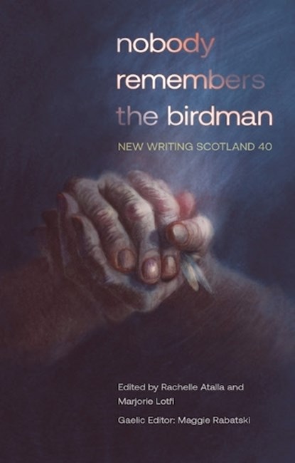 nobody remembers the birdman, Rachelle Atalla ; Marjorie Lotfi ; Maggie Rabatski - Paperback - 9781906841485