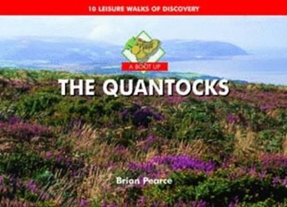 A Boot Up The Quantocks, Brian Pearce - Gebonden - 9781906887148