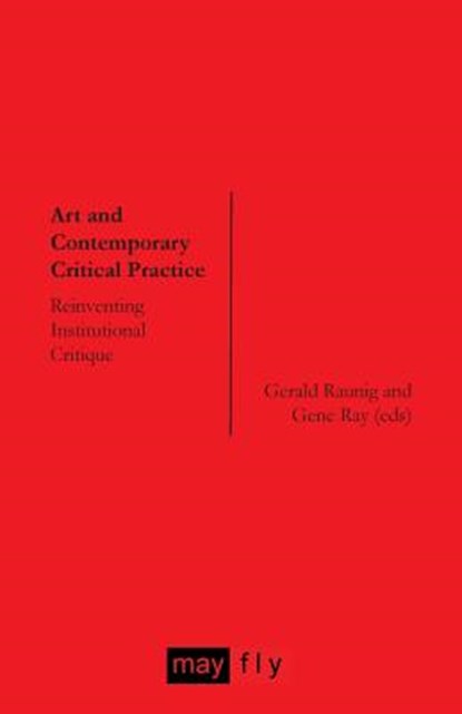 Art and Contemporary Critical Practice, Hito Steyerl ; Stefan Nowotny ; Simon Sheikh - Paperback - 9781906948023