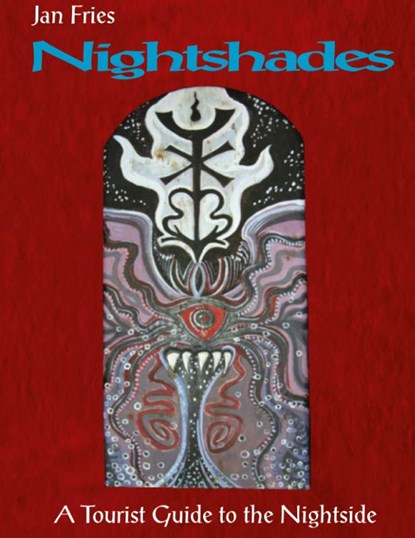 Nightshades, Jan Fries - Gebonden - 9781906958459