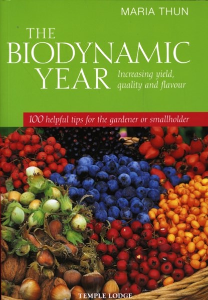 The Biodynamic Year, Maria Thun - Paperback - 9781906999148