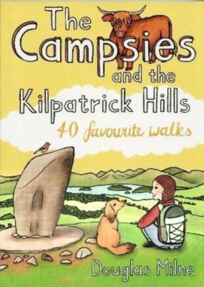 The Campsies and the Kilpatrick Hills, Douglas Milne - Paperback - 9781907025860