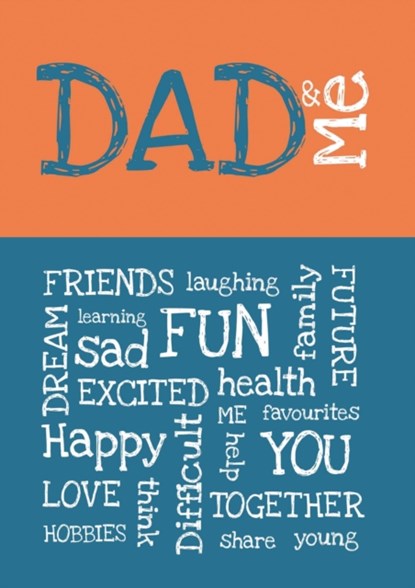 Dad & Me, from you to me - Gebonden - 9781907048562