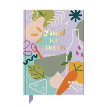Food For Friends, Helen Stephens - Gebonden - 9781907048807