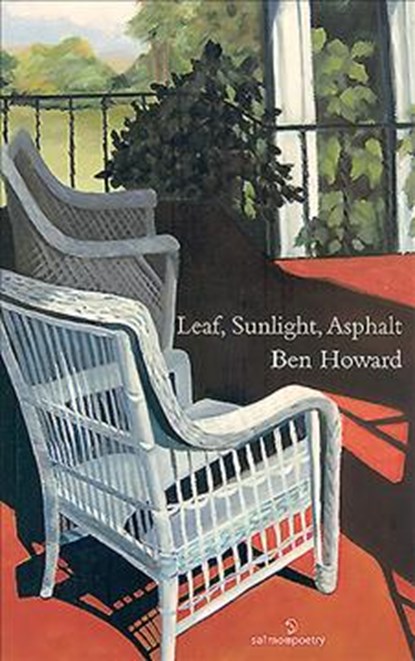 Sunlight, Leaf, Asphalt, Ben Howard - Paperback - 9781907056130