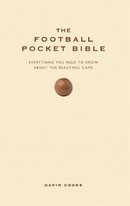 Football Pocket Bible, COOKE,  Gavin - Gebonden - 9781907087103