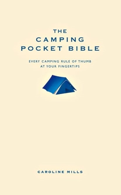 The Camping Pocket Bible, Caroline Mills - Ebook - 9781907087639