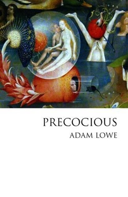 Precocious, Adam Lowe - Paperback - 9781907133336