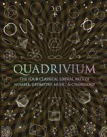 Quadrivium, Miranda Lundy ; Daud Sutton ; Anthony Ashton ; Jason Martineau ; John Martineau - Gebonden - 9781907155048