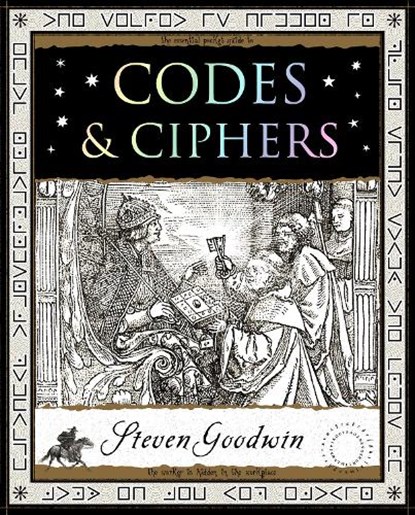 Codes and Ciphers, Steven Goodwin - Paperback - 9781907155680